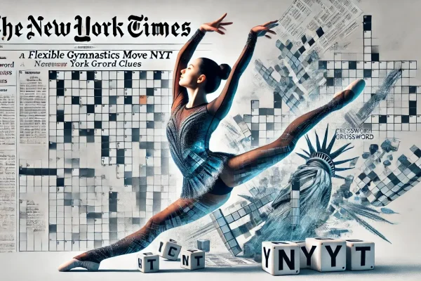 Flexible Gymnastics Move NYT 2024