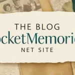 the blog PocketMemoriesNet site